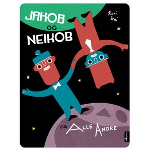Bilde av Jakob og Neikob og alle andre 