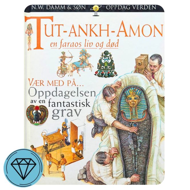 Hovedbilde Tut-Ankh-Amon en faraos liv og død 