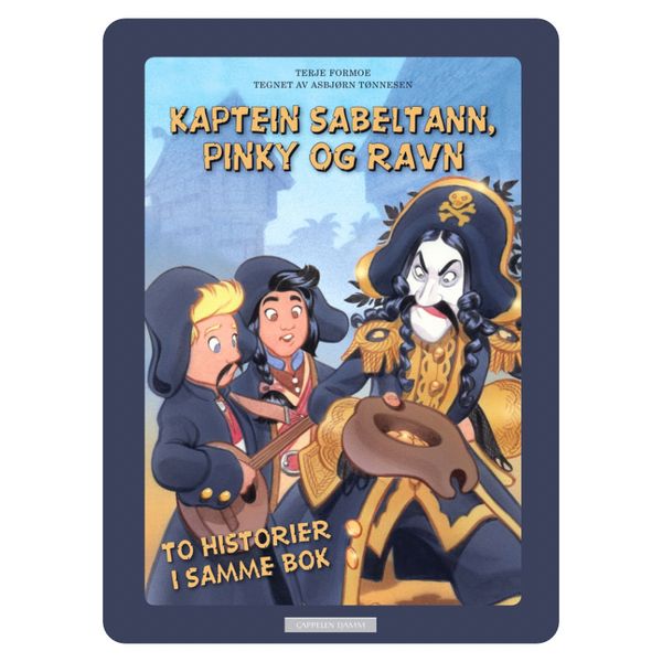 Kaptein Sabeltann, Pinky og Ravn 