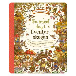 Hovedbilde En travel dag i Eventyrskogen