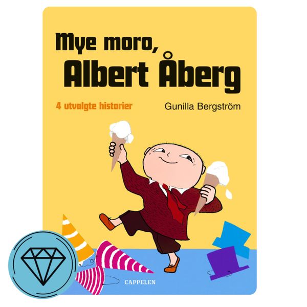 Mye moro, Albert Åberg