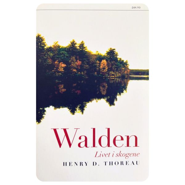Walden. Livet i skogene 