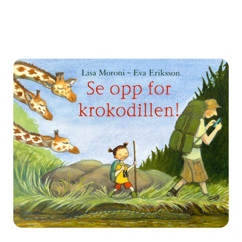Se opp for krokodillen! 
